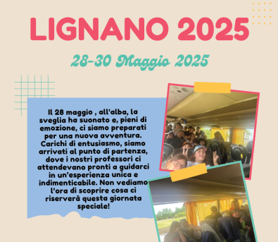 Gita a Lignano 2025 – Le Classi Prime in Viaggio!