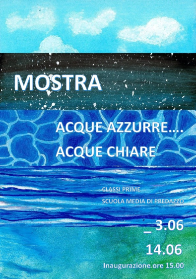 Progetto interdisciplinare "Acque azzurre... Acque chiare"