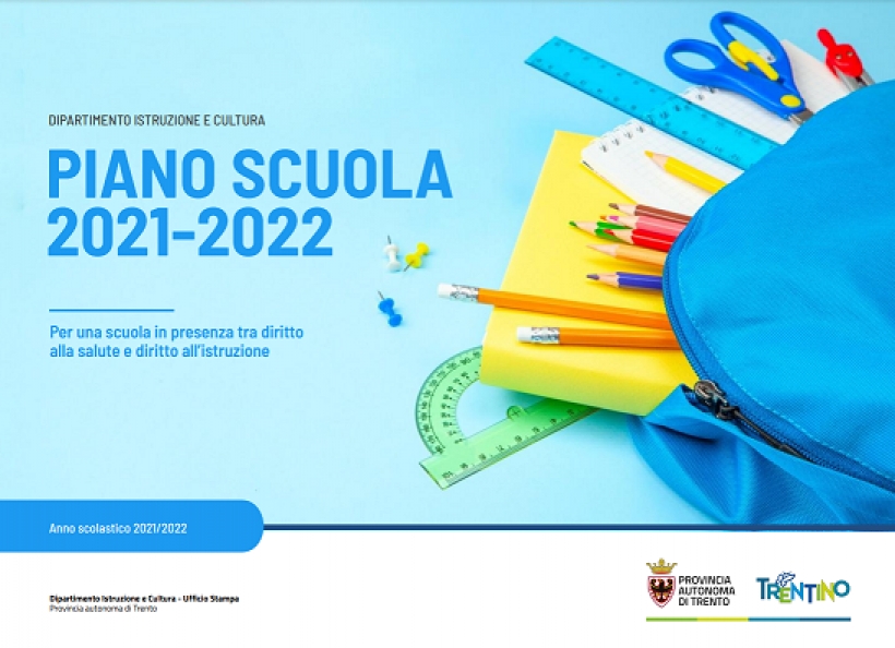 PIANO SCUOLA 2021-2022 Per una scuola in presenza tra diritto alla salute e diritto all&rsquo;istruzione