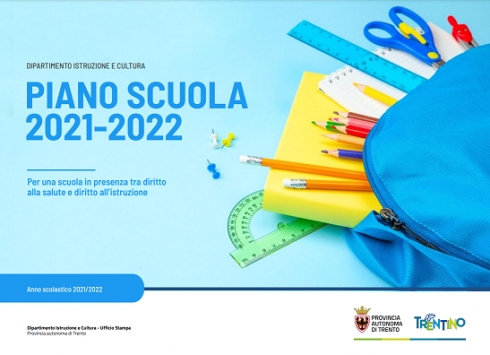 PIANO SCUOLA 2021-2022 Per una scuola in presenza tra diritto alla salute e diritto all&rsquo;istruzione